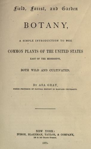 Field, forest, and garden botany