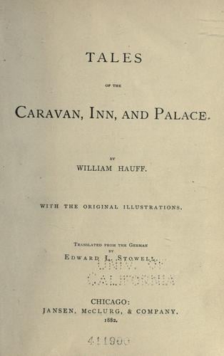 Tales of the Caravan, Inn, and Palace