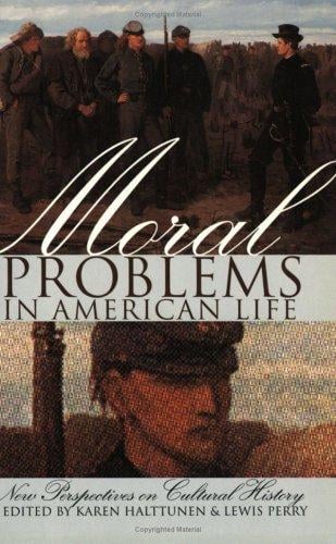 Moral problems in American life