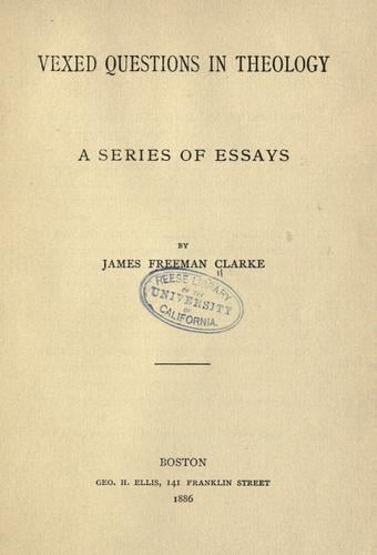 Vexed questions in theology