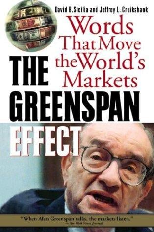 The Greenspan Effect