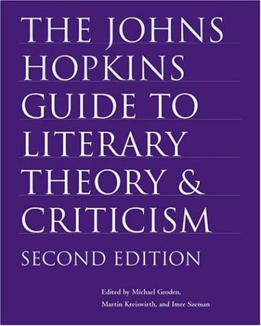 The Johns Hopkins guide to literary theory & criticism