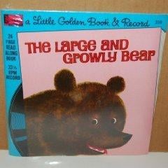 The large and growly bear