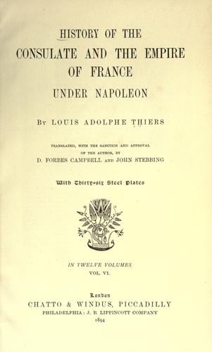 History of the consulate and the empire of France under Napoleon