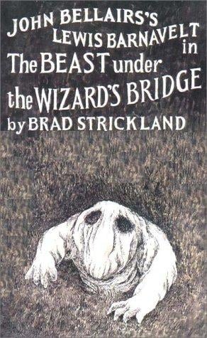 The Beast Under the Wizard's Bridge (Lewis Barnavelt #8)