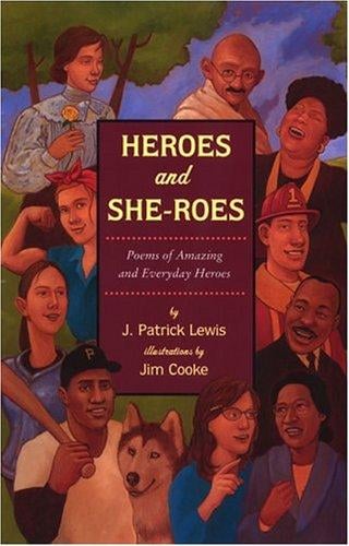 Heroes and she-roes