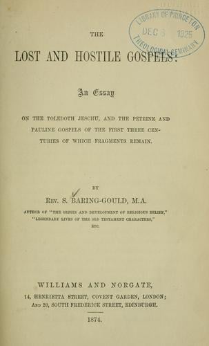 The lost and hostile gospels