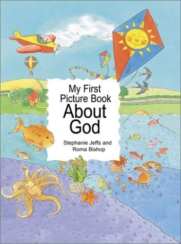 My first picture book about God