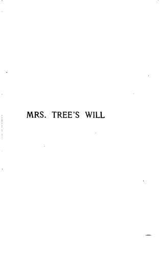 Mrs. Tree's will