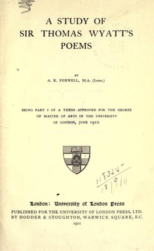 A study of Sir Thomas Wyatt's poems