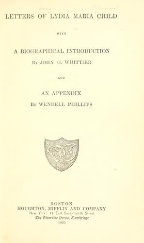 Letters of Lydia Maria Child