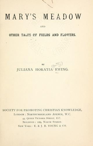 Mary's meadow & other tales of fields & flowers