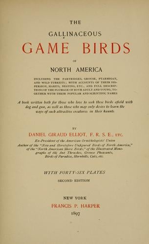 The gallinaceous game birds of North America