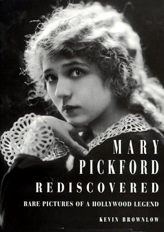 Mary Pickford rediscovered