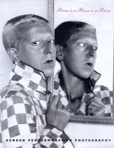 Rrose is a rrose is a rrose