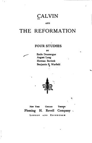 Calvin and the reformation