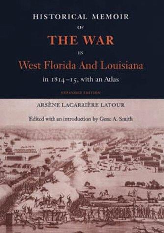 Historical memoir of the war in West Florida and Louisiana in 1814-15