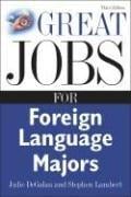 Great jobs for foreign language majors