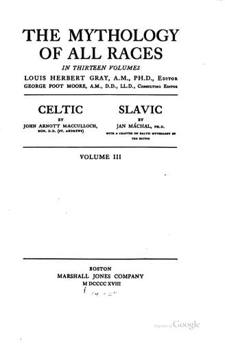 The Mythology of all races ...