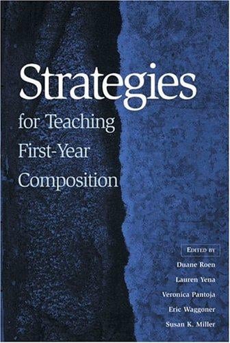 Strategies for teaching first-year composition