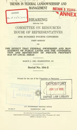 Trends in federal landownership and management