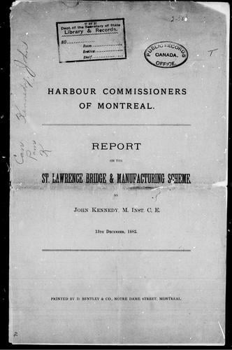 Report on the St. Lawrence bridge & manufacturing scheme