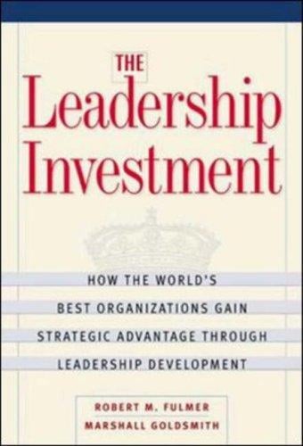 The Leadership Investment