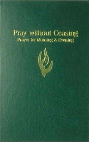 Pray without ceasing