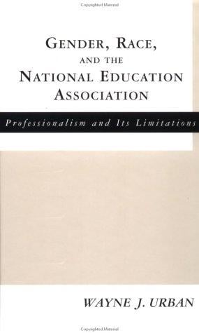 Gender, Race and the National Education Association