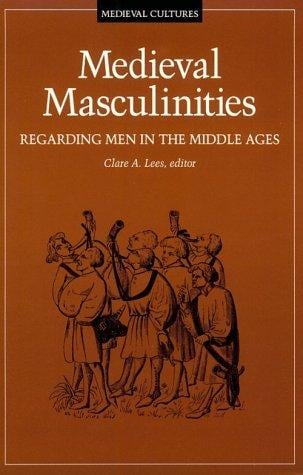 Medieval masculinities