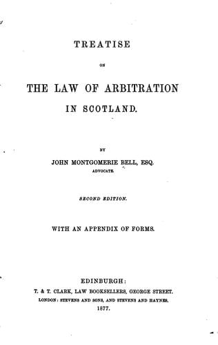 Treatise on the Law of Arbitration in Scotland