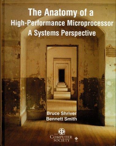 The anatomy of a high-performance microprocessor