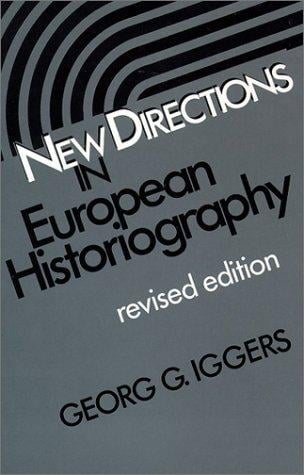 New directions in European historiography