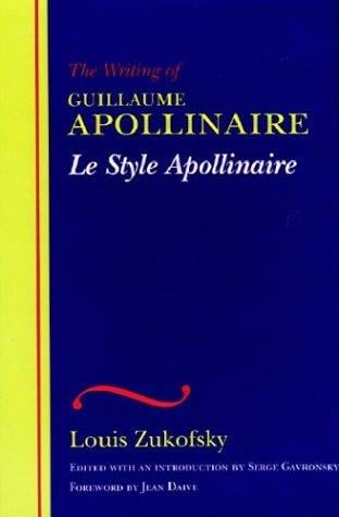 The writing of Guillaume Apollinaire =