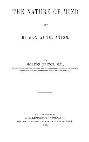 The nature of mind and human automatism