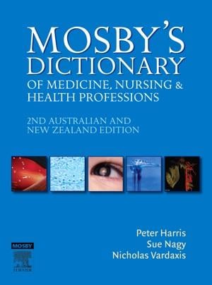 Mosby's Dictionary of Medicine, Nursing and Health Professions