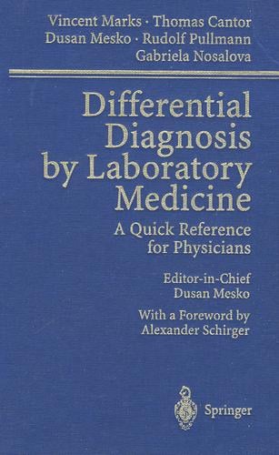 Differential diagnosis by laboratory medicine