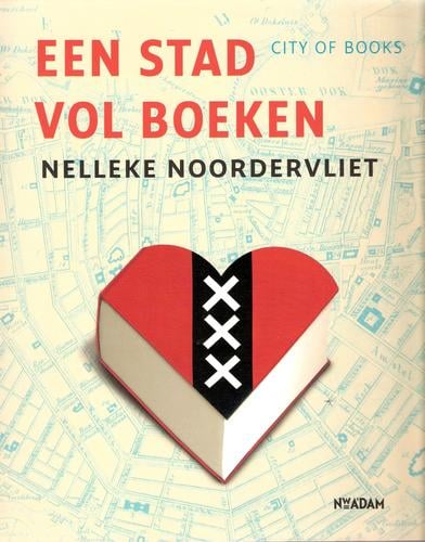 Een stad vol boeken = City of Books