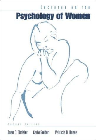 Lectures on the psychology of women