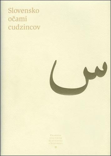 Slovensko očami cudzincov