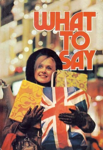 What to Say When You're In England