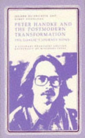 Peter Handke and the postmodern transformation