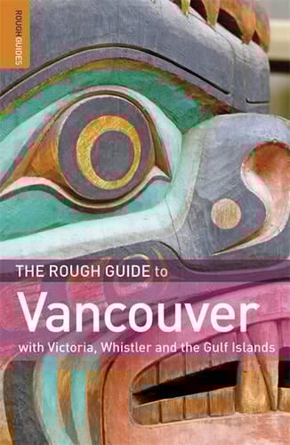 The Rough Guide to Vancouver
