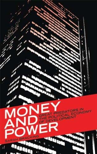Money and Power (Third World in Global Politics)