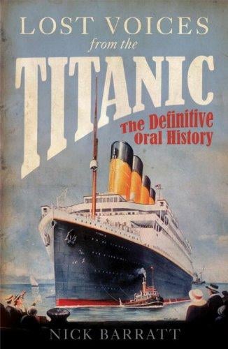 Lost Voices From the Titanic