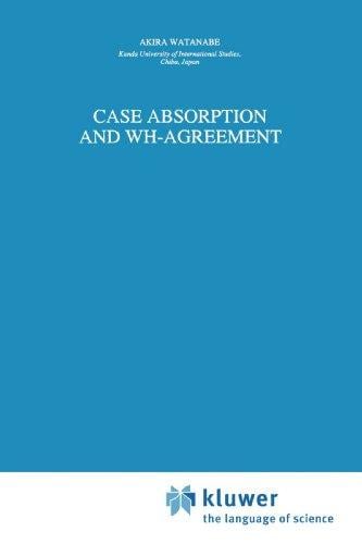 Case Absorption and WH-Agreement
