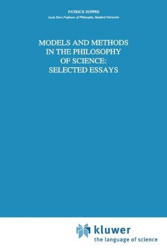 Models and Methods in the Philosophy of Science