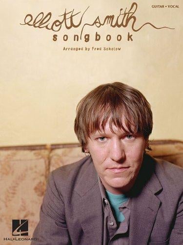 Elliott Smith Songbook (Guitar Collection)