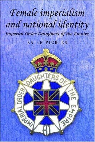 Female Imperialism and the National Identity