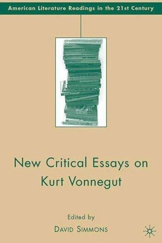 New critical essays on Kurt Vonnegut